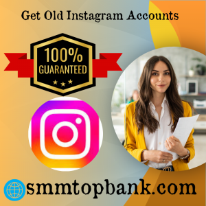 Get Old Instagram Accounts