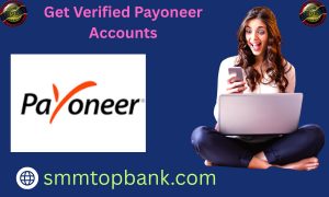 Get Verified Payoneer Accounts