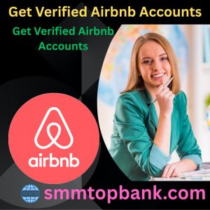Get Verified Airbnb Accounts